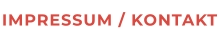 IMPRESSUM / KONTAKT